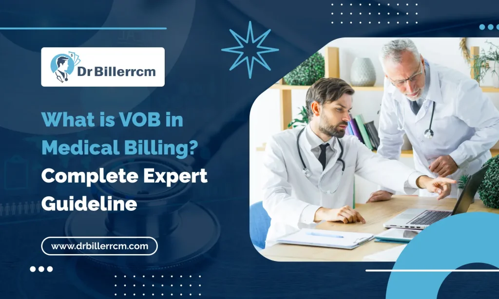What is VOB in Medical Billing_ Complete Expert Guideline