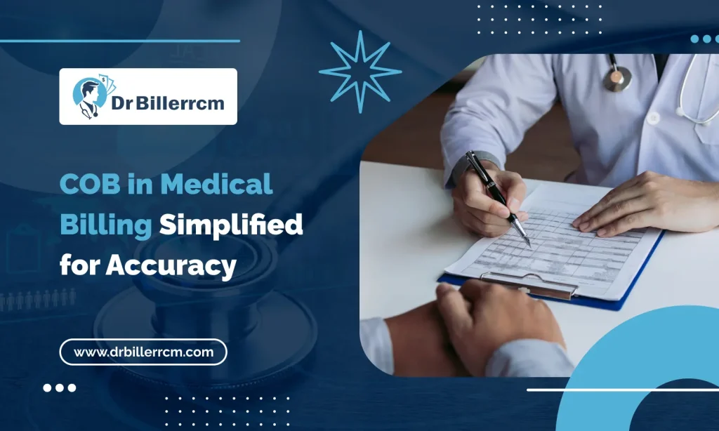 COB in Medical Billing Simplified for Accuracy