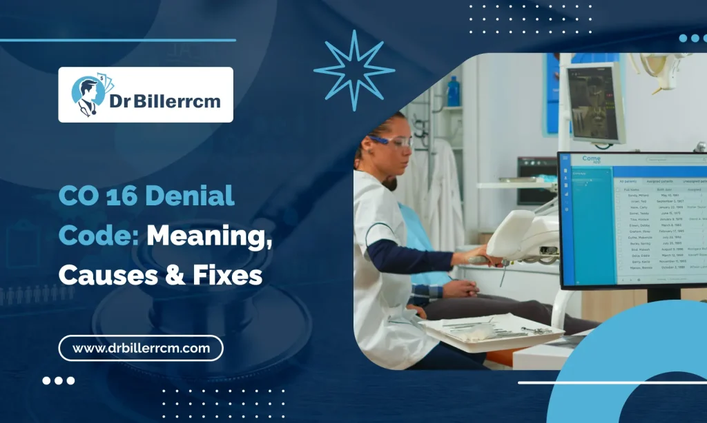 CO 16 Denial Code Meaning, Causes & Fixes