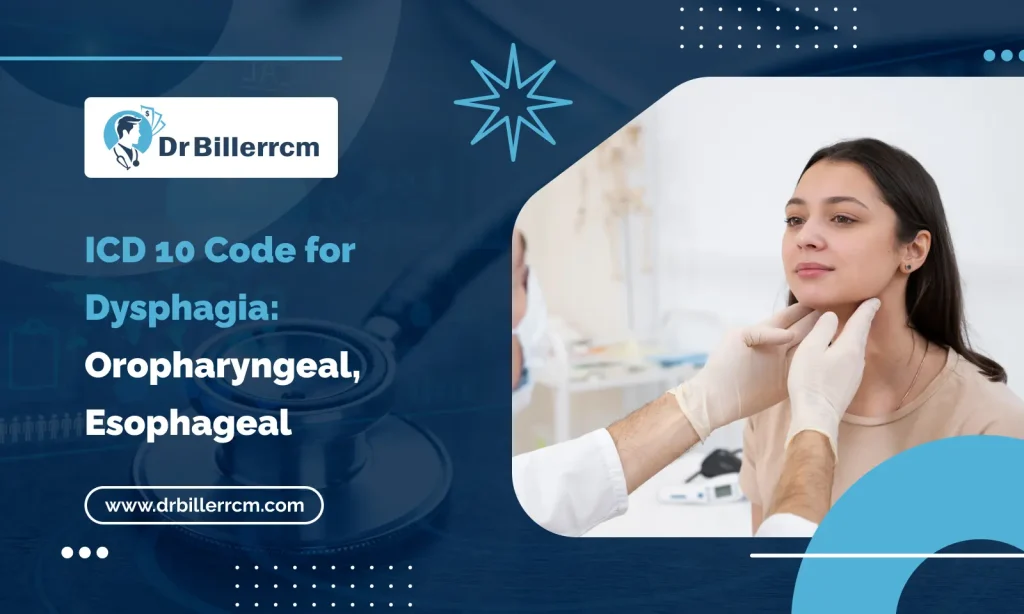 ICD 10 Code for Dysphagia_ Oropharyngeal, Esophageal
