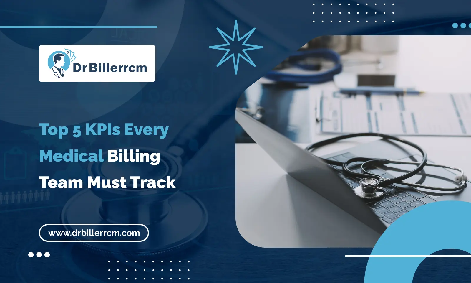 Top 5 KPIs Every Medical Billing Team Must Track