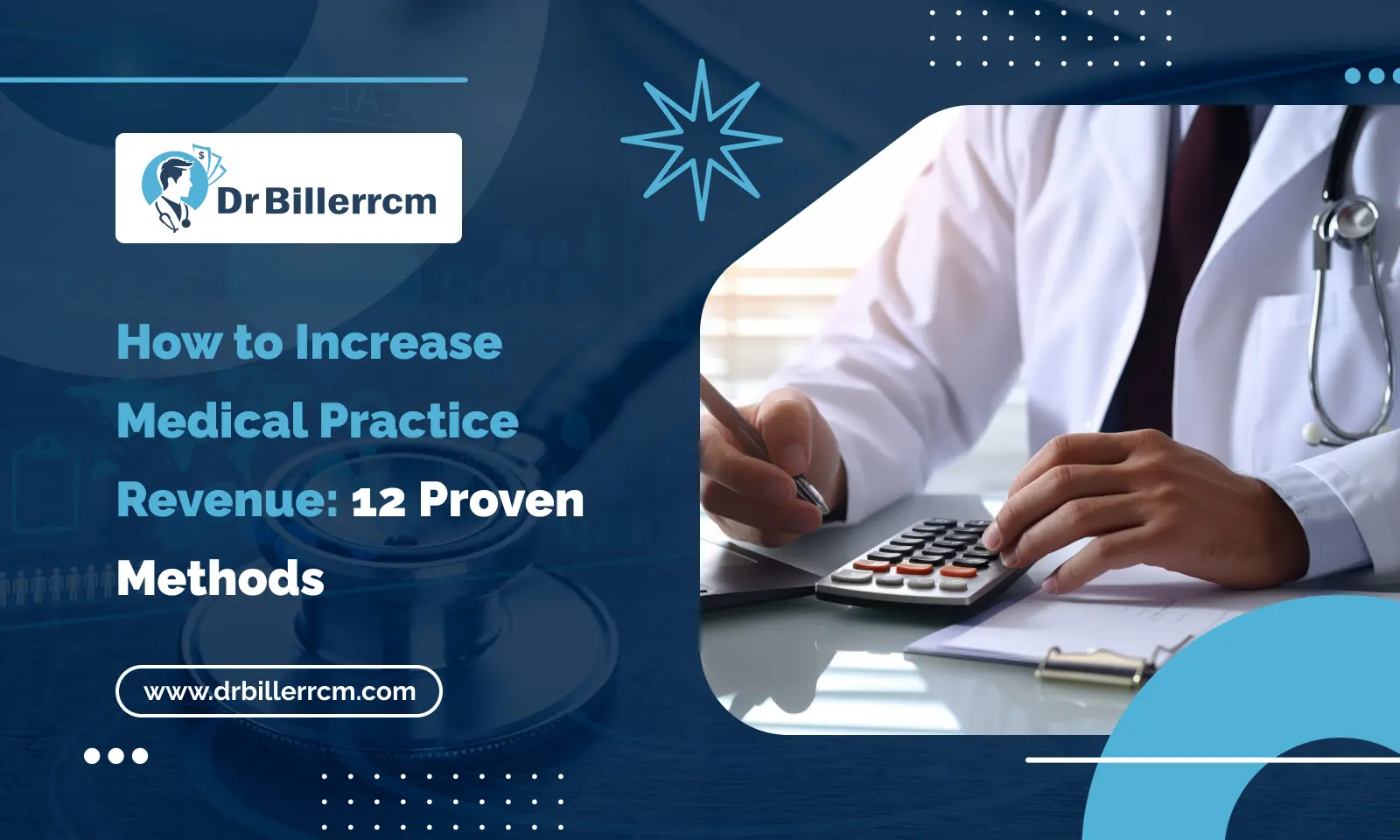 How to Increase Revenue for a Medical Practice: 12 Proven Methods