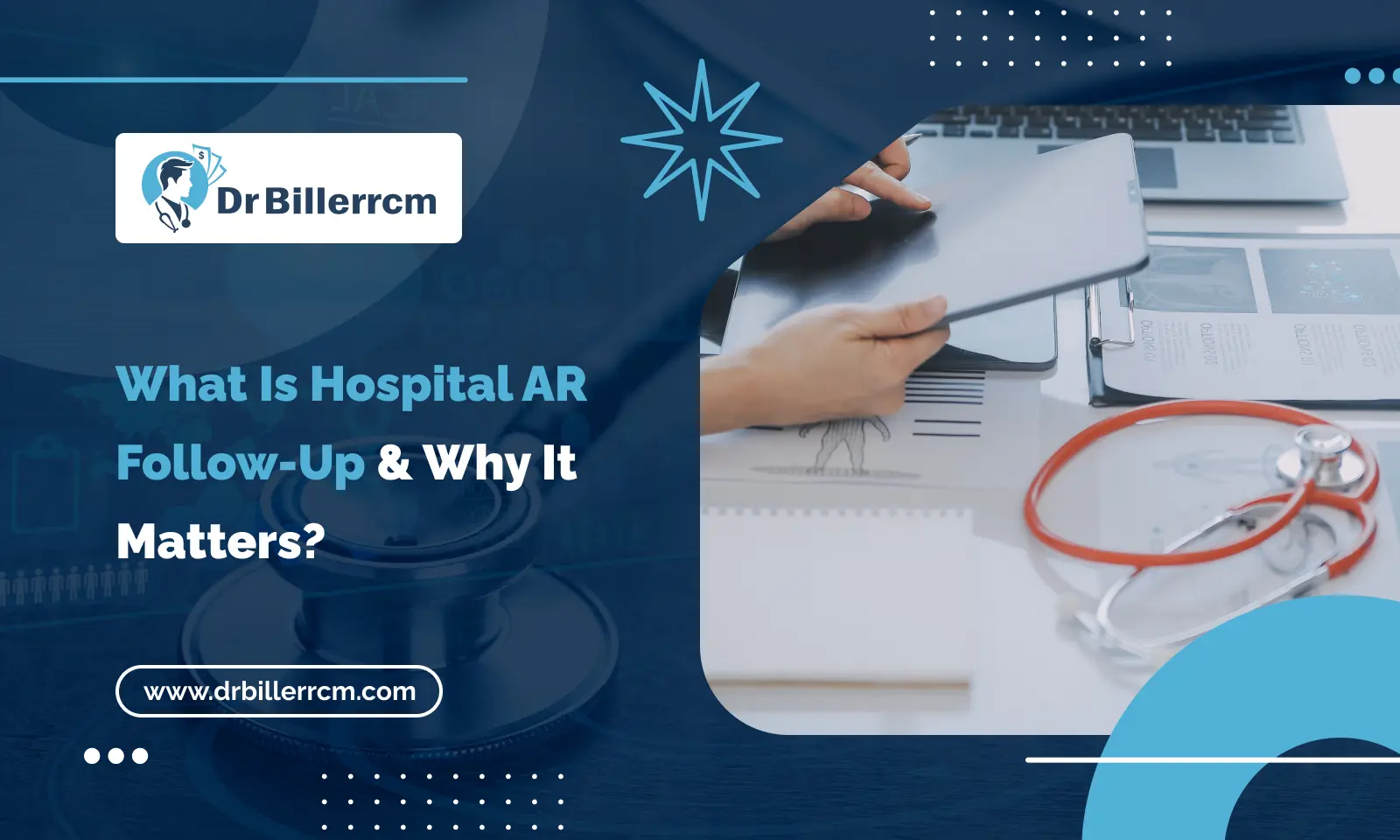 What Is Hospital AR Follow-Up & Why Does It Matter?