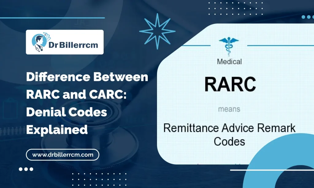Difference Between RARC and CARC_ Denial Codes Explained