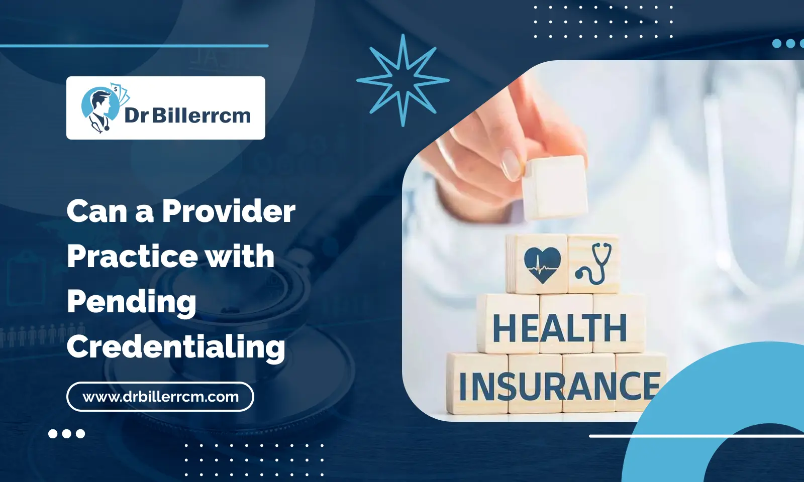 Can a Provider Practice with Pending Credentialing