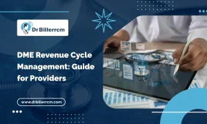 DME Revenue Cycle Management_ Guide for Providers.