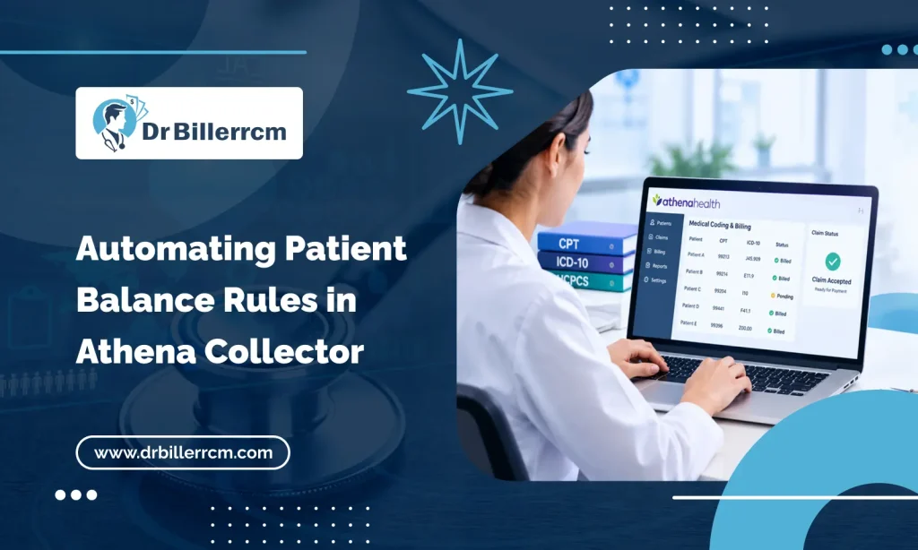 Automating Patient Balance Rules in Athena Collector